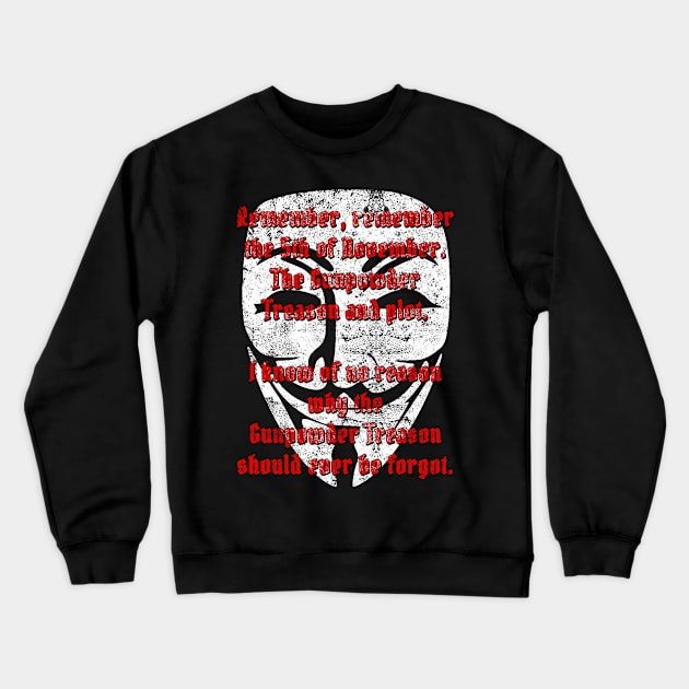 Remember 5 November Crewneck Sweatshirt by EagleFlyFree
